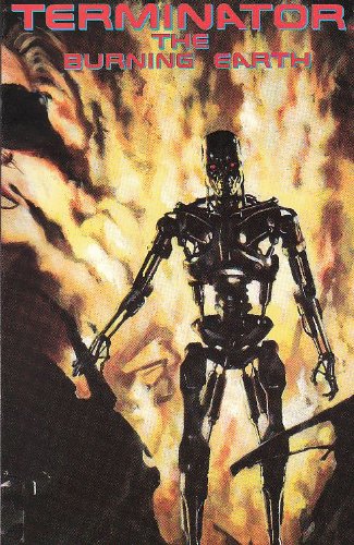 The Terminator Burning Earth (1990) Now Trade