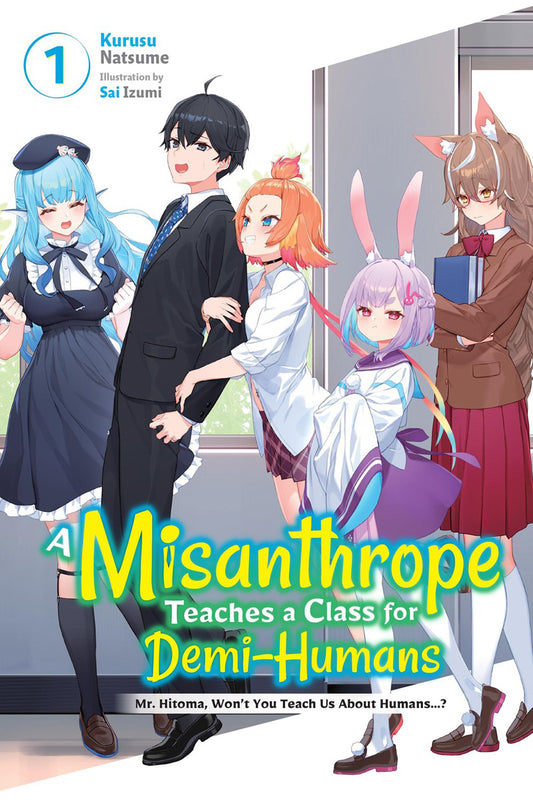 A Misanthrope Teaches a class for Demi-Humans Manga