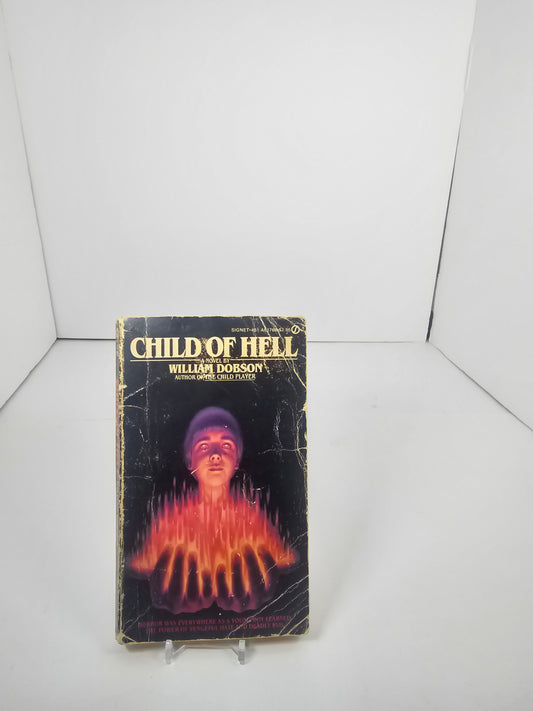 Child of Hell Michael Butterworth / William Dobson (Fine)