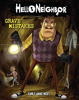 Grave Mistakes (Hello Neighbor #5) (Very Good)